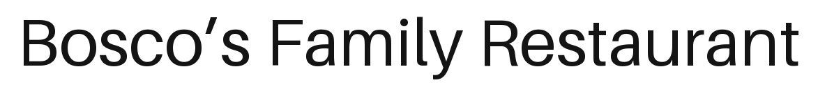 Bosco’s Family Restaurant